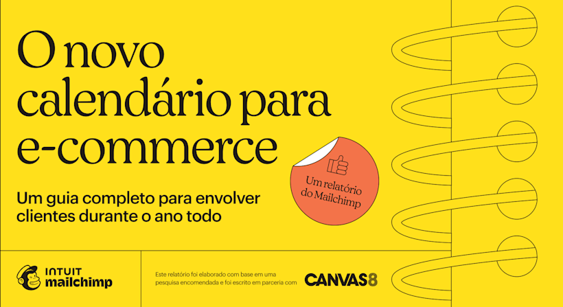 A imagem mostra a capa do relatório, “O novo calendário para e-commerce, um guia completo para envolver clientes durante o ano todo”