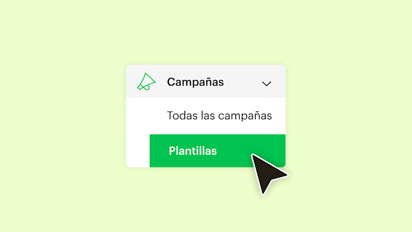Menú de navegación que muestra "Campañas" con una flecha desplegable, la opción "Todas las campañas" y el botón "Plantillas" en verde